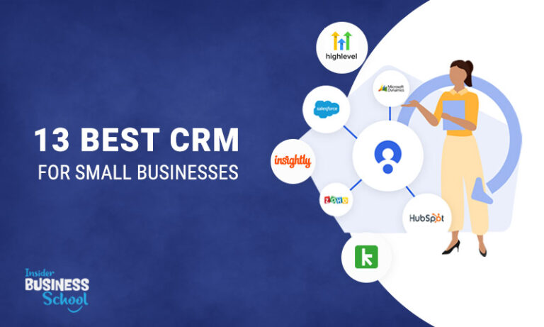 13 Best CRM for Small Business (2022) [Definitive Guide]